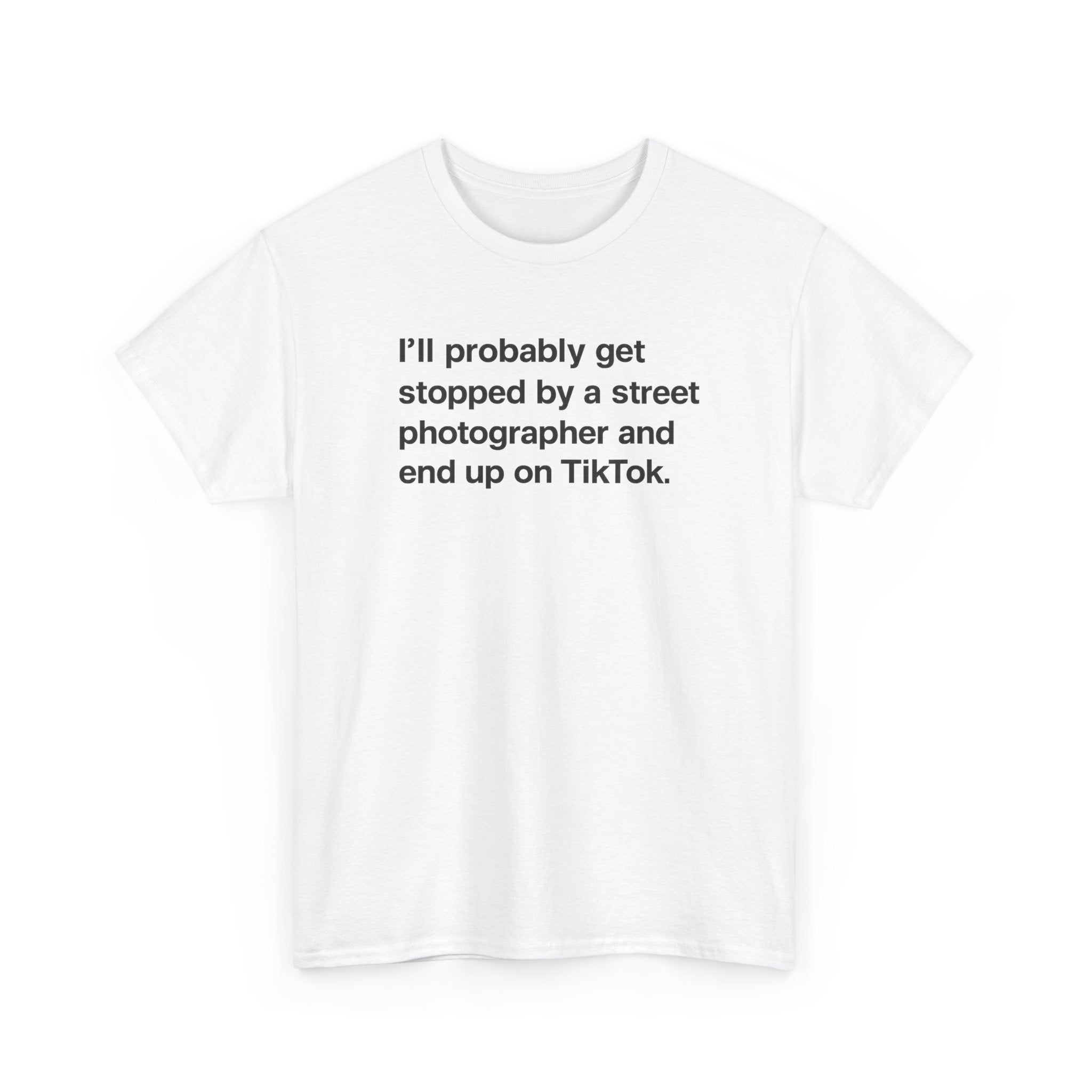 Tik Tok Street Photography Humour Tee