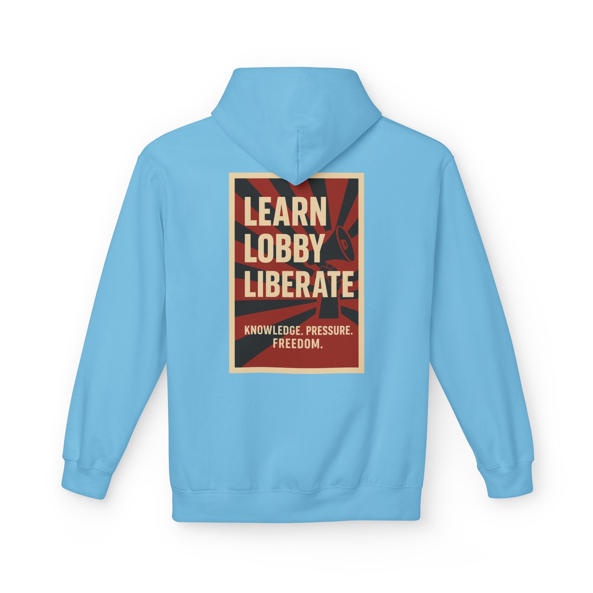 Learn Lobby and Liberate Fleece Hoodie - Unisex Softstyle for Comfort and Freedom T-Shirt | LZP Tees