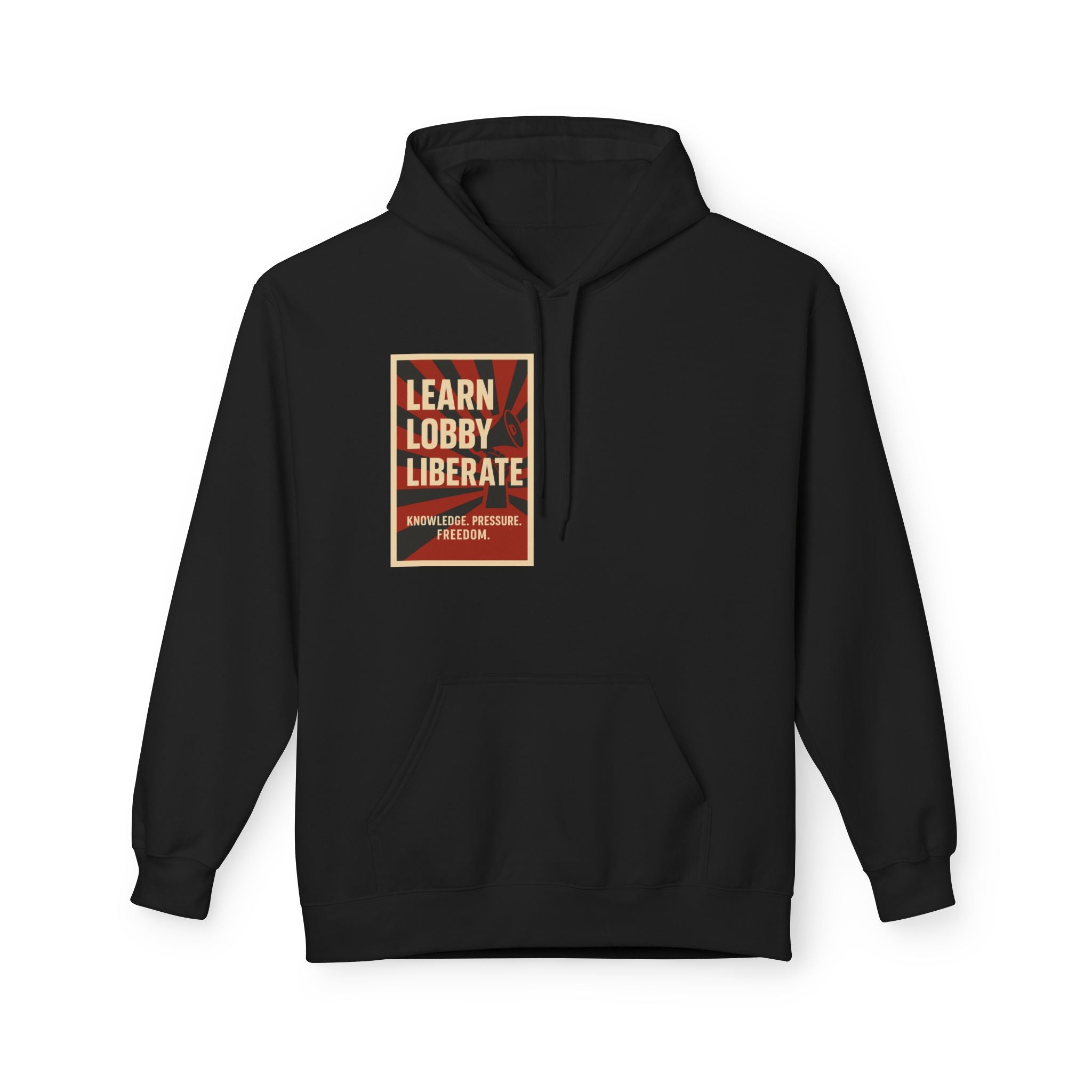 Learn Lobby and Liberate Fleece Hoodie - Unisex Softstyle for Comfort and Freedom T-Shirt | LZP Tees